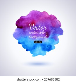 Watercolor splash. Realistic vector graphics. Hand drawn watercolor background for design. Colorful abstract vector stain.