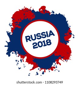 Watercolor splash with Russia 2018 text vector illustration.