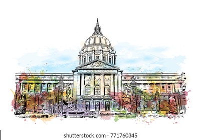 Watercolor splash with sketch of San Francisco City Hall, California, USA in vector illustration.