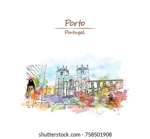 Watercolor splash with sketch of view on the square with Se cathedral Porto city, Portugal  in vector illustration.