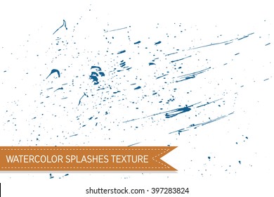 Watercolor splashes texture effect. Grunge texture design. Distressed Effect. Grunge Background. Vector textured effect. Vector illustration. For creative vintage designs.