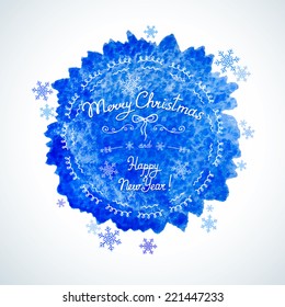 Watercolor spot with inscription Christmas and Happy New Year. Abstract vector background with frame and decorative elements. Hand-drawn. 