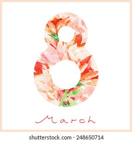 Watercolor spring card. Happy Woman's Day! Vector illustration.