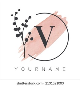 Watercolor stroke V letter logo design. With circular and plant. Pink shape brush.