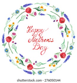 Watercolor summer flower wreath. Vector nature circle  illustration with Happy Mother's Day lettering.
