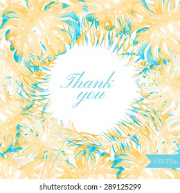 Watercolor thank you card with tropical leaves. Beautiful card for Mother's day. Save the date card with exotic leaves.