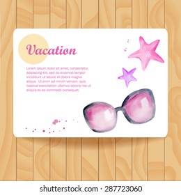 Watercolor vacation set. Travel. Watercolor travel set. Sunglasses, starfish on a white background. Vector illustration. Isolated. Card on wooden texture. 