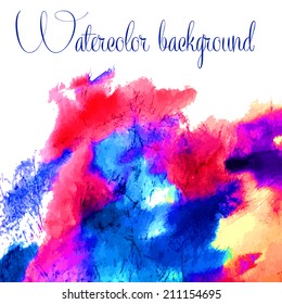 Watercolor vector background. Hand drawing with colored spots and blotches.