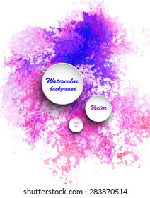 Watercolor vector background. Hand drawing with colored spots and blotches.