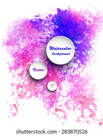 Watercolor vector background. Hand drawing with colored spots and blotches.
