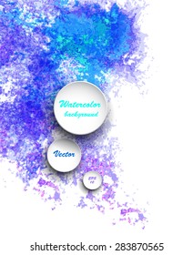 Watercolor vector background. Hand drawing with colored spots and blotches.