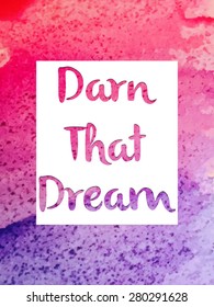 watercolor vector background with quote. vector card with text. violet and pink watercolor background.