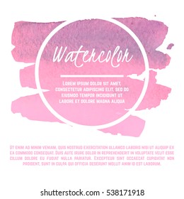 Watercolor vector background. Vector watercolor splash. Violet, pink art background. Grunge frame, colorful abstract texture. Vector design elements. Handmade unique 