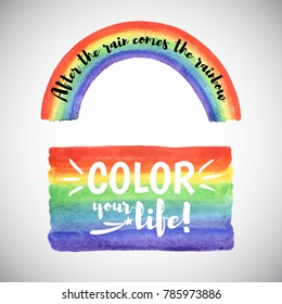 Watercolor vector rainbow templates with inspiration, motivation, uplifting, optimistic, encouraging quotes. Color your life lettering. Colorful watercolour background. Brush stroke and arc shape. 