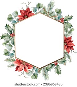 Watercolor vector winter golden geometric frame with Holly berries, poinsettia, cedar branches, eucalyptus. Greenery. Template for text, greeting cards, invitation, wedding card, celebration, banner.