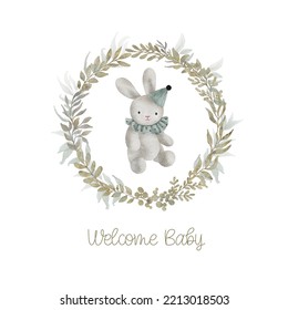 Watercolor welcome baby card with green leaves wreath, plush toy bunny. Isolated on white background. Hand drawn clipart. Perfect for card, postcard, tag, invitation, printing, wrapping