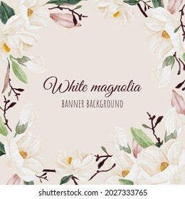 watercolor white magnolia flower branch bouquet square banner background