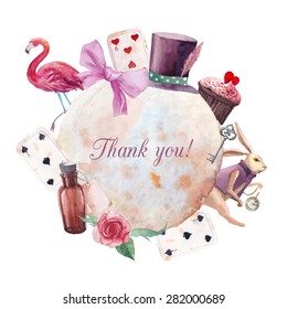 Watercolor wonderland Thank you card. Hand drawn vintage label with white rabbit, playing cards, silver key, cylinder hat, cupcake, bottle, rose, ribbon and flamingo. Vector fairy tale design