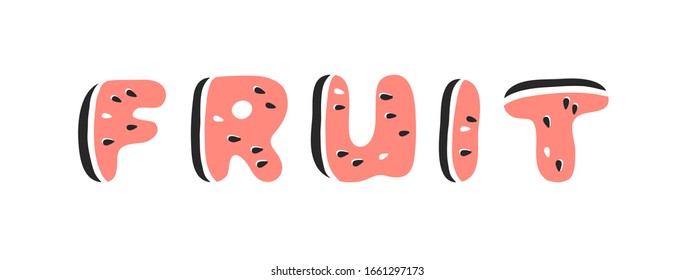 Watermelon ABC. Fuente de ilustraciones vectoriales de dibujos animados. Dibujo manual de comida vegetariana. Obra de arte creativa vegan. Watermelon ABC y Word FRUIT 