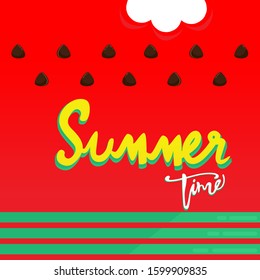 Watermelon background with hand written text,summer time.