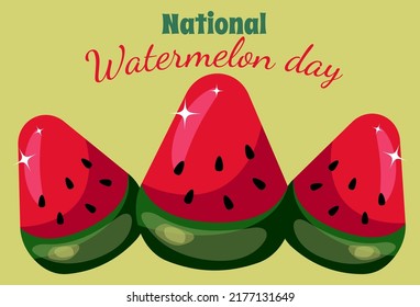 watermelon day. August 3rd. national watermelon day. 3 red cartoon slices of azbuza with seeds on a green background