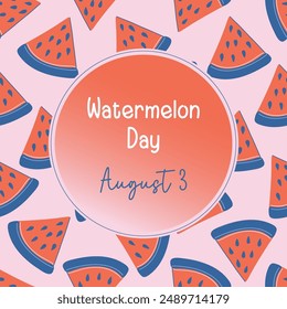 Watermelon Day. Cute pattern with watermelon slices and lettering. Juicy Summer food. Colorful vector illustration for poster, card, banner.