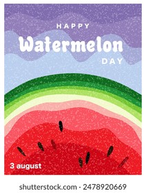 Watermelon day poster, with texture crumble background, cover, poster, card, flyer, 3 august, celebration, vector