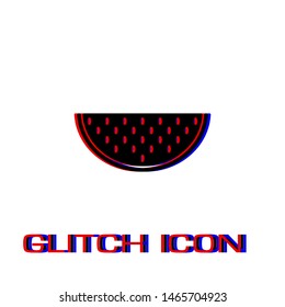 Watermelon icon flat. Simple pictogram - Glitch effect. Vector illustration symbol