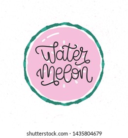 Watermelon icon isolated on white background. Colorful vector illustration with hand drawn lettering. Healthy lifestyle design concept. Vegan and vegetarian food