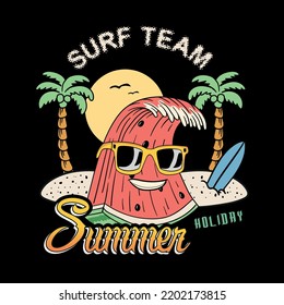 Watermelon illustration with summer slogan. Vector graphic design for t-shirt.