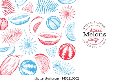 Watermelon, melon and tropical leaves design template. Hand drawn vector exotic fruit illustration. Engraved style fruit frame. Vintage botanical banner.
