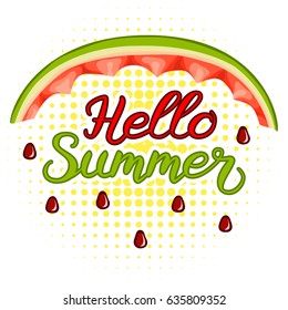 Watermelon rinds and lettering Hello summer