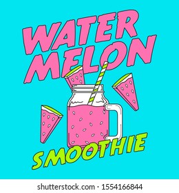 WATERMELON SMOOTHIE, SLOGAN PRINT VECTOR