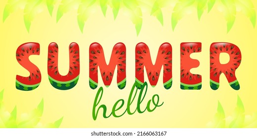 Watermelon summer bright text Hello summer. Cute funny Watermelon letters. Hello Summer lettering on watermelon style on yellow background.