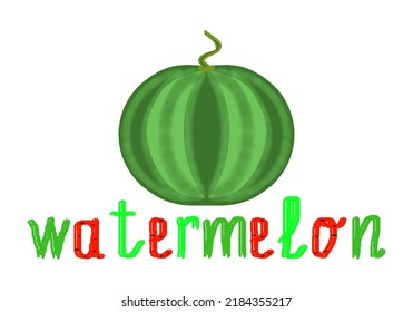 Watermelon, A Whole Fruit With Green Stripes, A Picture With Colored Text, On A Transparent Background, For Print And Design