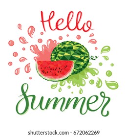 Watermelons and lettering hello summer. Vector illustration. design for greeting card and invitation of seasonal summer holiday. Watermelon slices with seeds in the polygonal style on white.