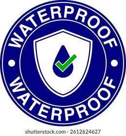 waterproof badge vector for product.water resistant stamps. Water protection, liquid proof protection. circular with water drop check mark. Anti wetting material,shield illustration bleu
