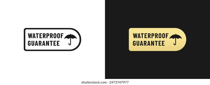 Waterproof guarantee label or sign vector isolated in Flat Style. Waterproof guaranteed label for product packaging design.