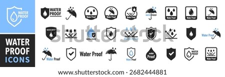 Waterproof icon set. Water Proof. Water protection, liquid proof protection. Shield with water drop. Anti wetting material, hydrophobic fabric, surface protection. Water resistant symbol. Vector