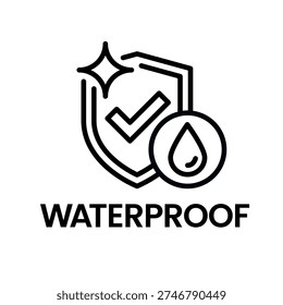 Waterproof icon set. Water resistant symbol. Water protection, liquid proof protection. Shield with water drop. Anti wetting material, surface protection. Waterproof logo, label, badge, line, vector.
