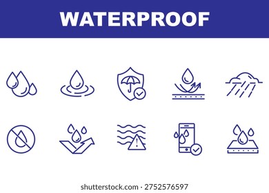 Waterproof icon set, water resistant symbols, liquid proof protection, hydrophobic surface, anti-wetting material, shield with water drop, rainproof fabric, outdoor safety vector illustration
