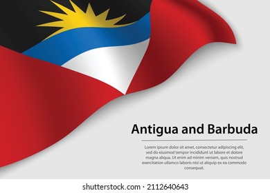 Wave flag of Antigua and Barbuda on white background. Banner or ribbon vector template for independence day
