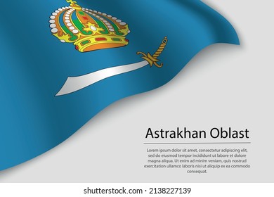 Wave flag of Astrakhan Oblast is a region of Russia. Banner or ribbon vector template