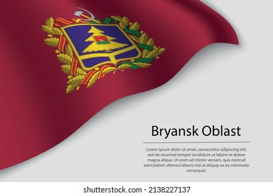 Wave flag of Bryansk Oblast is a region of Russia. Banner or ribbon vector template