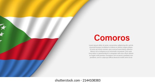 Wave flag of Comoros on white background. Banner or ribbon vector template for independence day