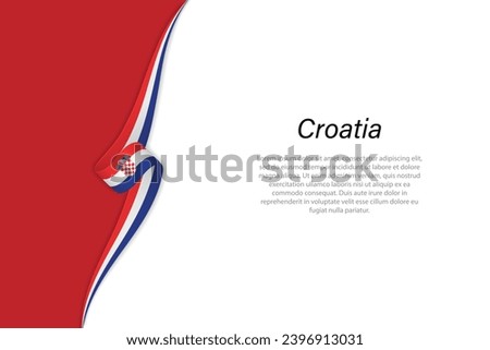Wave flag of Croatia with copyspace background. Banner or ribbon vector template