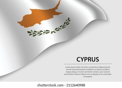 Wave flag of Cyprus on white background. Banner or ribbon vector template for independence day
