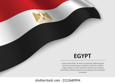 Wave flag of Egypt on white background. Banner or ribbon vector template for independence day