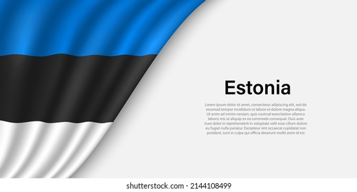 Wave flag of Estonia on white background. Banner or ribbon vector template for independence day