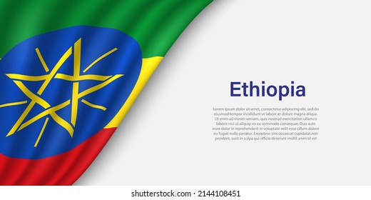 Wave flag of Ethiopia on white background. Banner or ribbon vector template for independence day